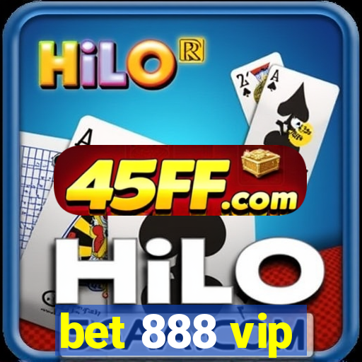 bet 888 vip